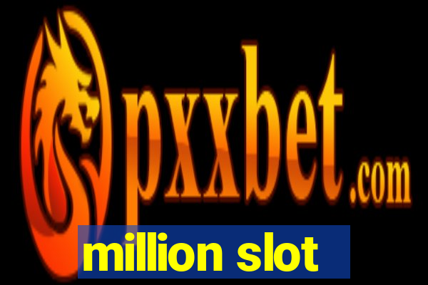 million slot