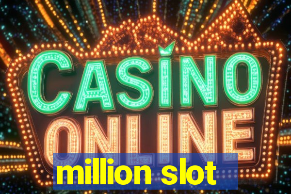 million slot