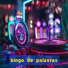 bingo de palavras para 3 ano