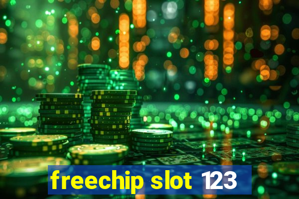 freechip slot 123