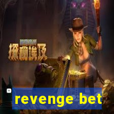 revenge bet