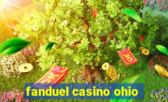 fanduel casino ohio