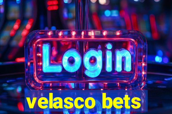 velasco bets