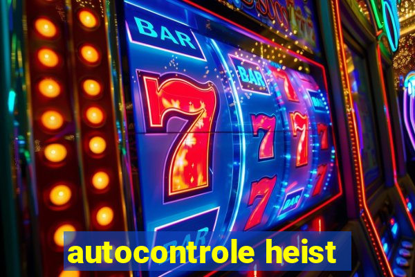 autocontrole heist