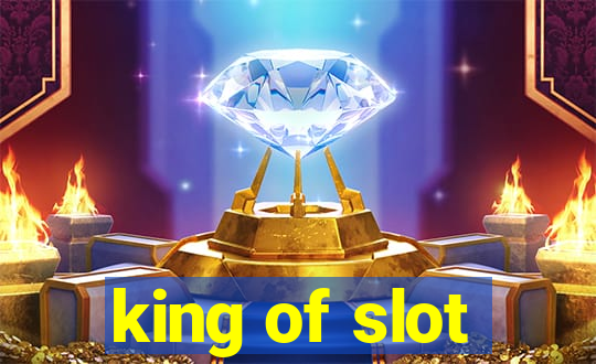 king of slot