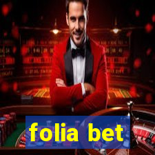 folia bet