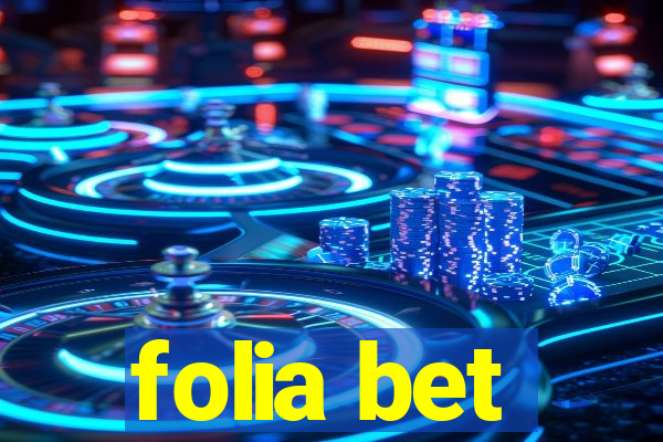 folia bet