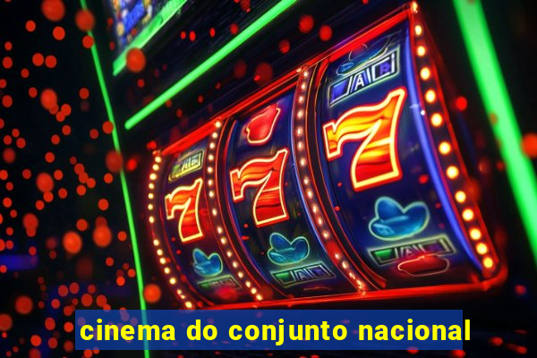 cinema do conjunto nacional