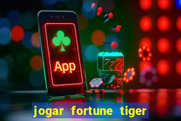 jogar fortune tiger 2 demo