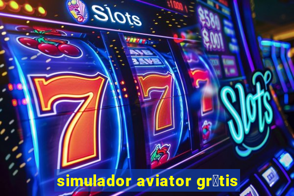 simulador aviator gr谩tis