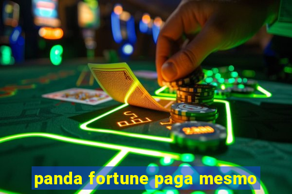 panda fortune paga mesmo