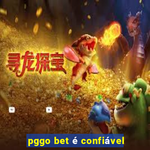 pggo bet é confiável