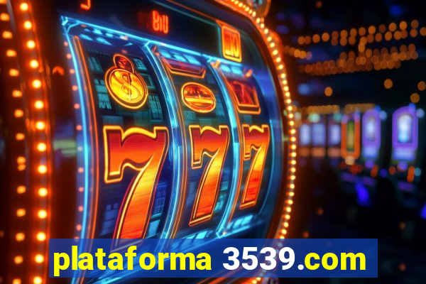 plataforma 3539.com