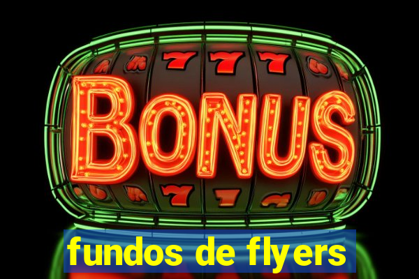 fundos de flyers