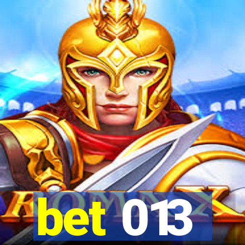 bet 013