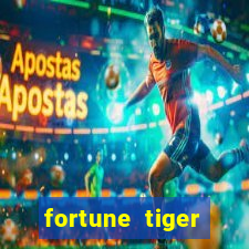 fortune tiger depósito 1 real