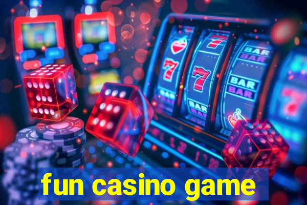 fun casino game