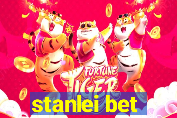 stanlei bet