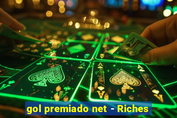 gol premiado net - Riches