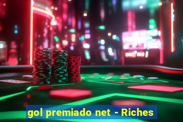 gol premiado net - Riches