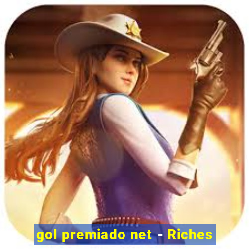 gol premiado net - Riches