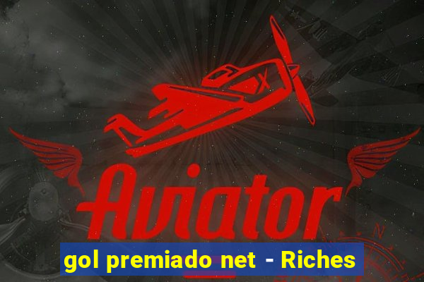 gol premiado net - Riches