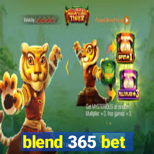 blend 365 bet