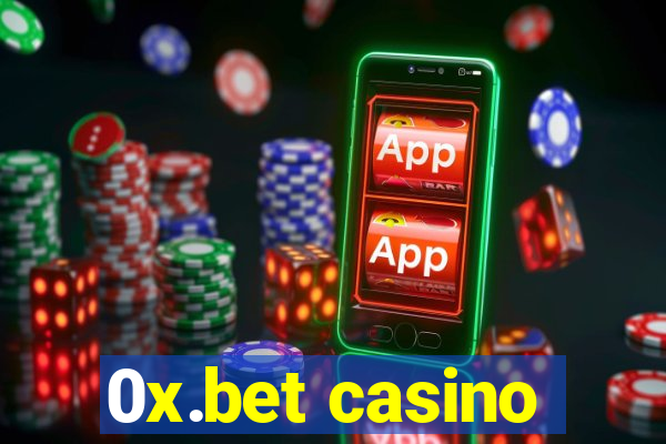 0x.bet casino