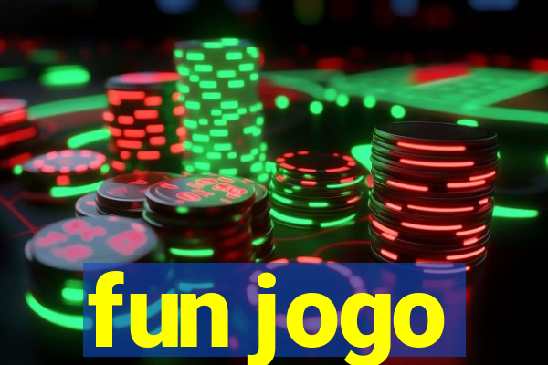 fun jogo