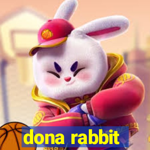 dona rabbit