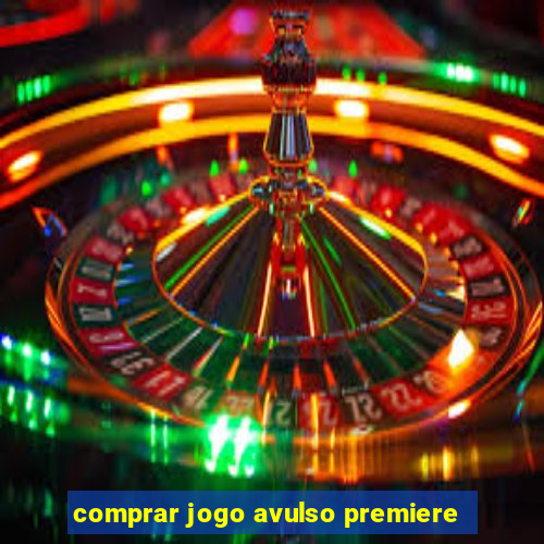 comprar jogo avulso premiere