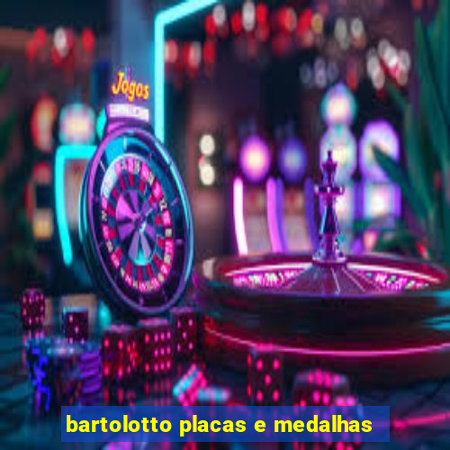 bartolotto placas e medalhas