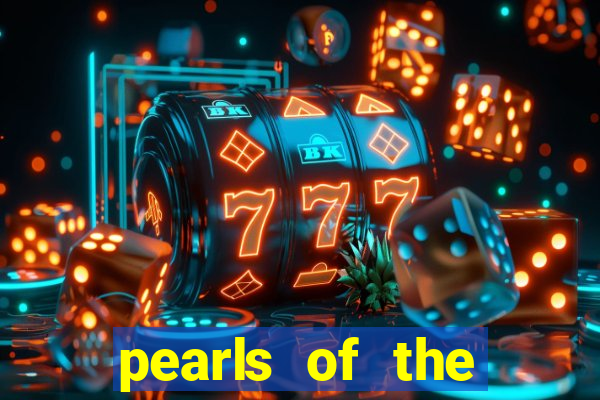 pearls of the ocean slot