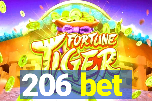 206 bet