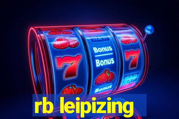 rb leipizing