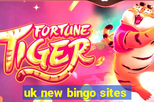 uk new bingo sites