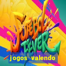 jogos valendo dinheiro de verdade