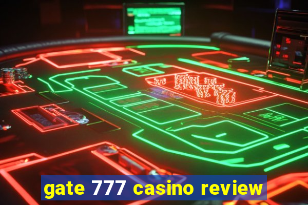 gate 777 casino review