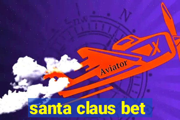 santa claus bet