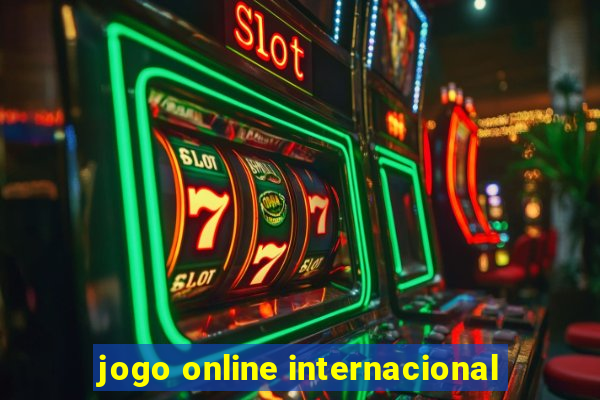 jogo online internacional