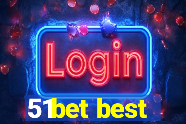 51bet best