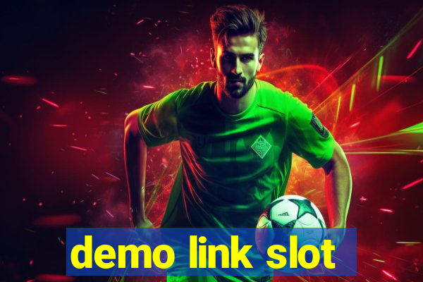 demo link slot