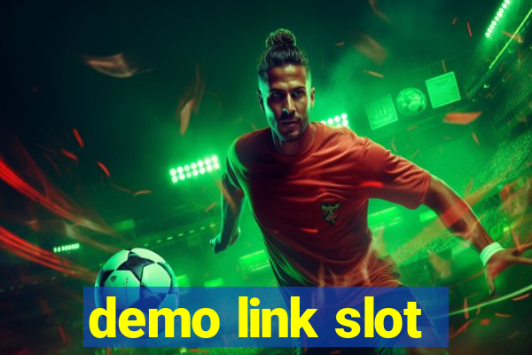 demo link slot