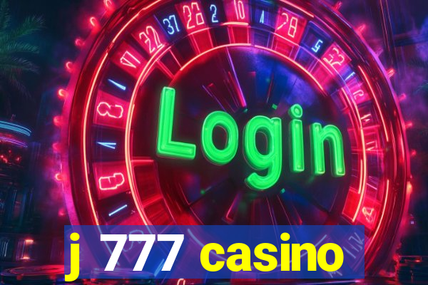 j 777 casino