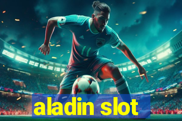 aladin slot