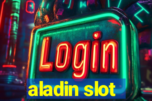 aladin slot