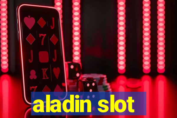 aladin slot