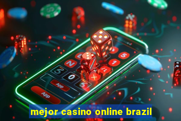 mejor casino online brazil