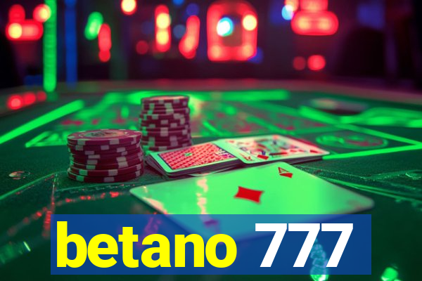 betano 777