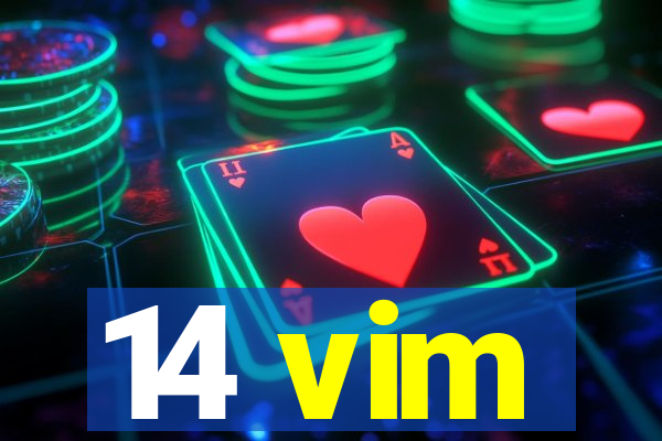 14 vim